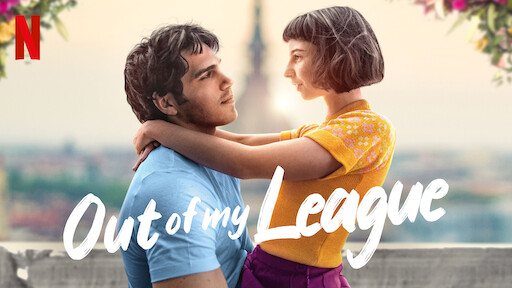 Watch Still Out of My League | Netflix Official Site