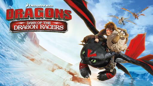 Watch Dreamworks How To Train Your Dragon Legends Netflix 