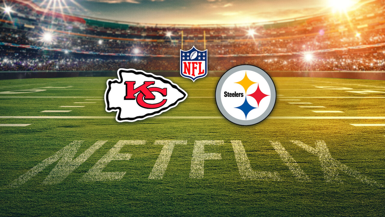 NFL on Christmas Kansas City Chiefs vs. Pittsburgh Steelers Netflix