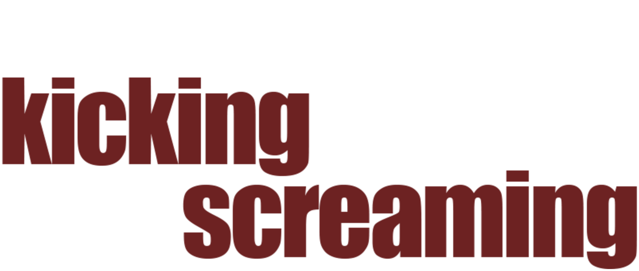 ‎Kicking and Screaming Netflix